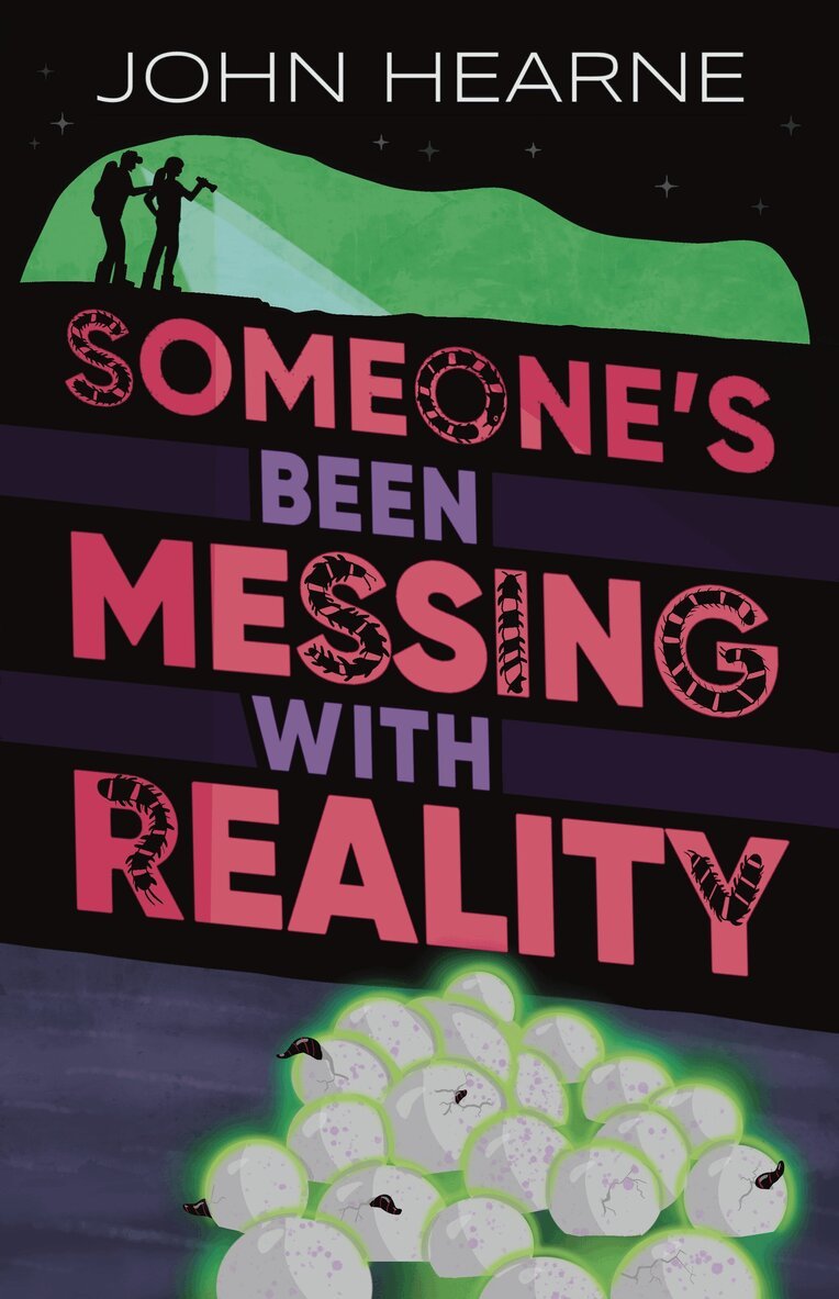John Hearne - Someone's Been Messing with Reality, Häftad