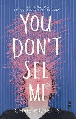Chris Ricketts - You Don't See Me, Häftad. Tillgänglighet: Lägg i varukorg