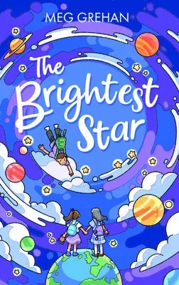 Megan Grehan - Brightest Star, Häftad. Tillgänglighet: Lägg i varukorg