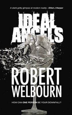 Robert Welbourn - Ideal Angels, Häftad. Tillgänglighet: Lägg i varukorg