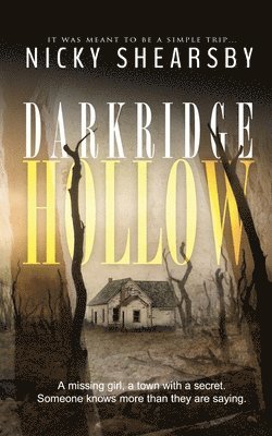 Nicky Shearsby - Darkridge Hollow, Häftad