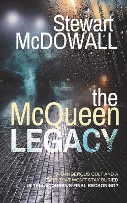Stewart McDowall - McQueen Legacy (Detective McQueen, #3), Häftad. Tillgänglighet: Lägg i varukorg