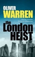 Oliver Warren - London Heist, Häftad