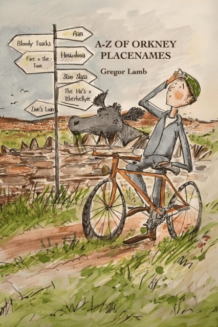 Gregor Lamb - A-Z of Orkney Placenames, E-bok