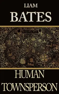 Liam Bates - Human Townsperson, Häftad. Tillgänglighet: Lägg i varukorg