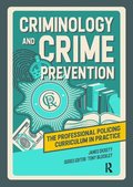 Criminology and Crime Prevention