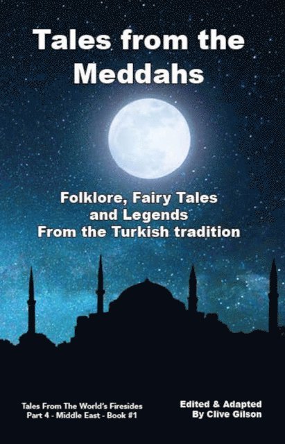 Clive L Gilson - Tales from the Meddahs, E-bok