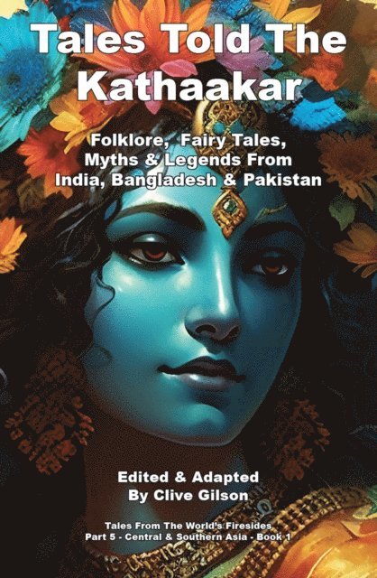 Clive L Gilson - Tales Told By The Kathaakaar, E-bok