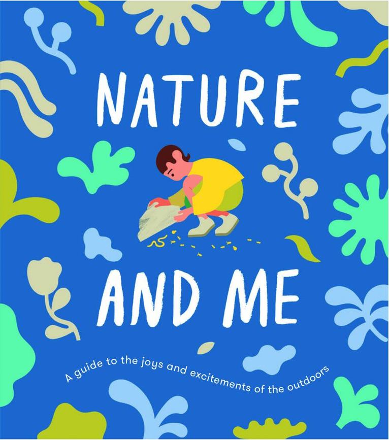 The School of Life, The School of Life - Nature and Me, Häftad. Tillgänglighet: Kommande
