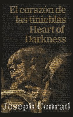 El corazón de las tinieblas - Heart of Darkness