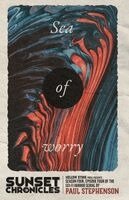 Paul Stephenson - Sea of Worry, Häftad. Tillgänglighet: Lägg i varukorg