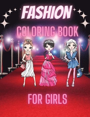 Nikolas Parker - Fashion Coloring Book For Girls, Häftad. Tillgänglighet: Lägg i varukorg