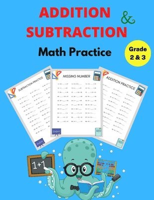Susan Graham - Addition and Subtraction Math Practice Grade 2&3, Häftad
