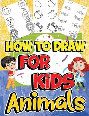 Nikolas Jones - How to Draw Animals for Kids, Häftad. Tillgänglighet: Lägg i varukorg