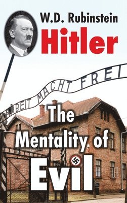 W D Rubinstein - Hitler, Inbunden