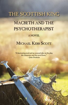 Michael Kerr Scott - Scottish King, Häftad