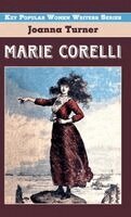 Joanna Turner - Marie Corelli, Inbunden. Tillgänglighet: Lägg i varukorg