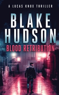 Blake Hudson - Blood Retribution, Häftad