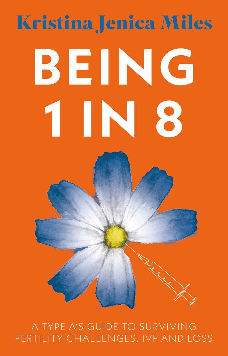Kristina Jenica Miles - Being 1 in 8, Häftad