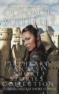 Fireheart Fantasy Short Stories Collection