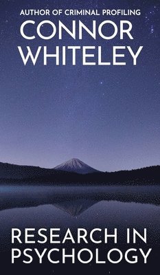 Connor Whiteley - Research In Psychology, Inbunden