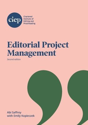 Abi Saffrey, Emily Kopieczek - Editorial Project Management, Häftad