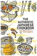 Authentic Japanese Cookbook