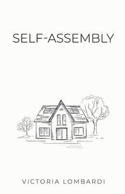 Victoria Lombardi - Self-Assembly, Häftad