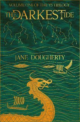 Jane Dougherty - Darkest Tide, E-bok