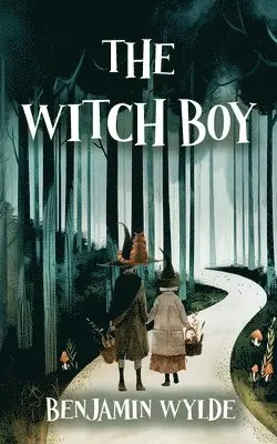 Benjamin Wylde - Witch Boy, Häftad. Tillgänglighet: Lägg i varukorg