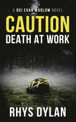 Rhys Dylan - Caution Death At Work, Häftad