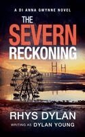 Rhys Dylan - The Severn Reckoning, Häftad