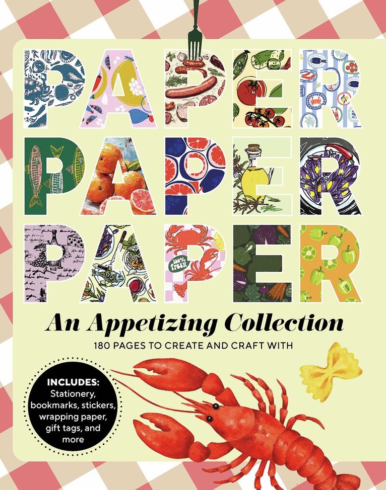 Deckchair Press - Paper Paper Paper: An Appetizing Collection, Häftad