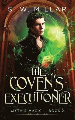 S W Millar - Coven's Executioner, Häftad