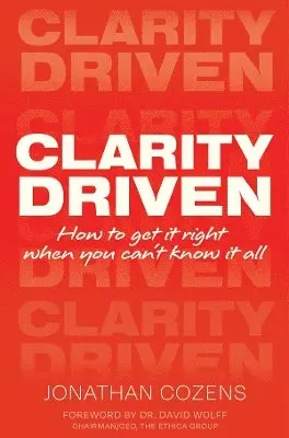 Jonathan Cozens - Clarity Driven, Häftad. Tillgänglighet: Lägg i varukorg