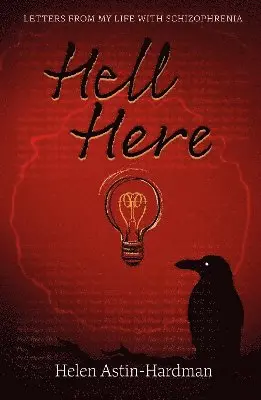 Helen Astin-Hardman - Hell Here, Häftad. Tillgänglighet: Lägg i varukorg
