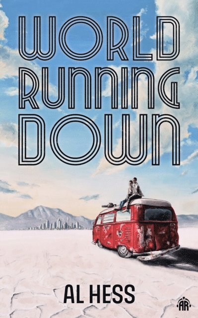 Al Hess - World Running Down, E-bok