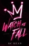 Watch Me Fall
