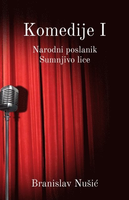 Branislav Nusic - Komedije I, E-bok