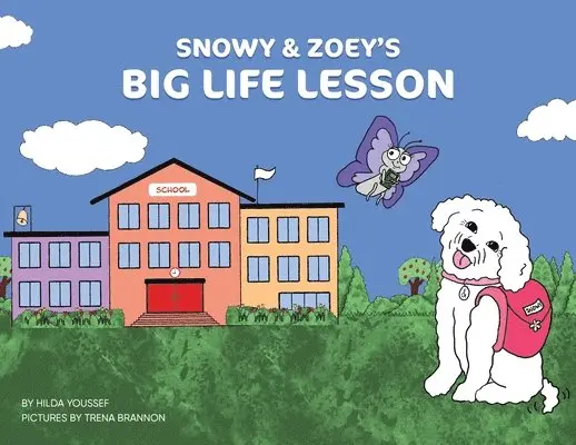 Hilda Youssef - Snowy & Zoey's Big Life Lesson, Häftad. Tillgänglighet: Lägg i varukorg