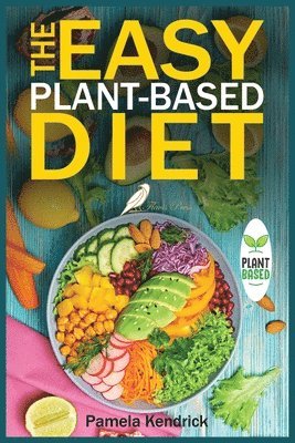 Easy Plant-Based Diet