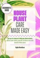 Nydia Needham - Houseplant Care Made Easy, Häftad. Tillgänglighet: Lägg i varukorg