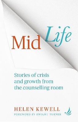Helen Kewell - Midlife, Häftad. Tillgänglighet: Lägg i varukorg
