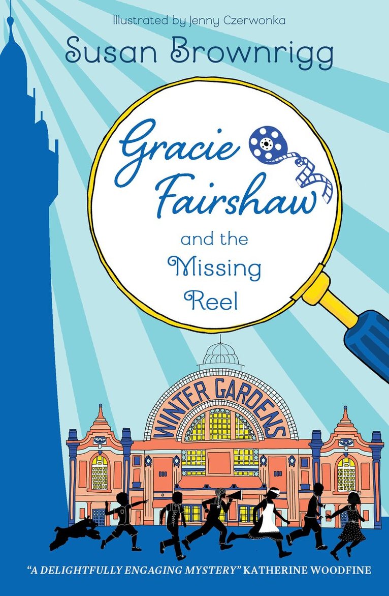 Susan Brownrigg - Gracie Fairshaw and The Missing Reel, Häftad