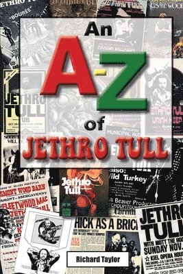 Richard Taylor - A-Z of Jethro Tull, Häftad