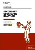 Secondary Geography in Action