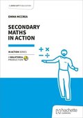 Secondary Maths in Action