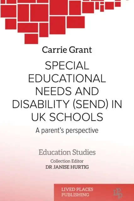 PhD (h.c.) Dr Carrie Grant MBE - Special Educational Needs and Disability (SEND) in UK Schools, E-bok. Tillgänglighet: Lägg i varukorg