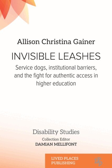 Allison Christina Gainer - Invisible Leashes, E-bok