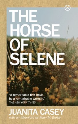 Juanita Casey - Horse of Selene, Häftad